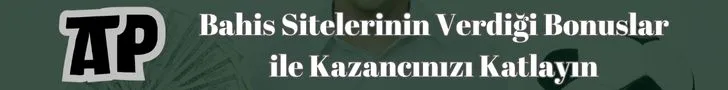 Bahis Siteleri Bonusları